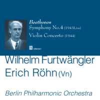 Beethoven: Violin Concerto & Symphony No. 4