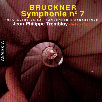 Bruckner: Symphony No. 7 in E Major