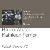 Bruno Walter & Kathleen Ferrier: Mahler