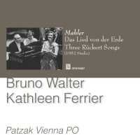 Bruno Walter & Kathleen Ferrier: Mahler