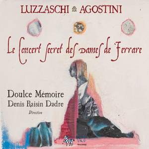 Le Concert Secret Des Dames De Ferrare