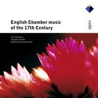 English Chamber Music of the 17th Century