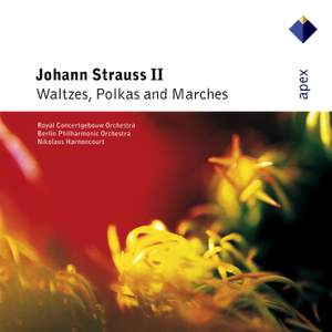 Johann Strauss II - Waltzes, Polkas & Marches