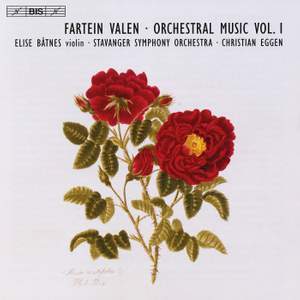 Fartein Valen - Orchestral Music Volume 1