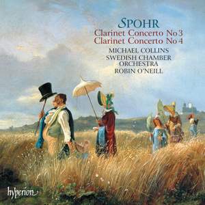 Spohr - Clarinet Concertos Nos. 3 & 4