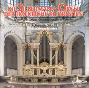 Die Silbermann-Orgel der Hofkirche zu Dresden