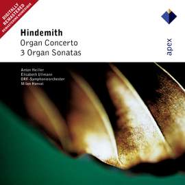 Hindemith: Concerto for Organ, etc.