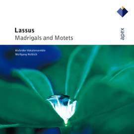 Orlande de Lassus: Madrigals and Motets