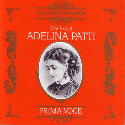 The Era of Adelina Patti