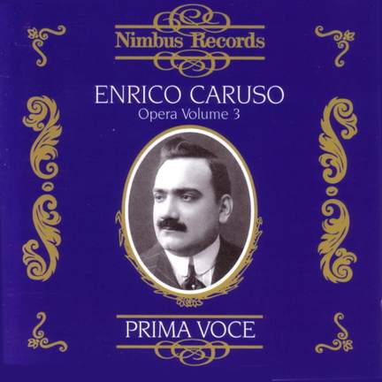 Enrico Caruso in Opera - Vol.3