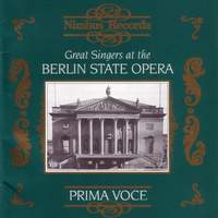 Great Singers at the Berlin State Opera