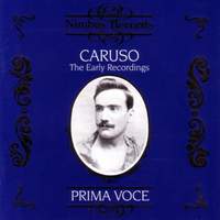 Caruso - The Early Recordings