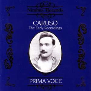Caruso - The Early Recordings