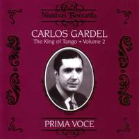 Carlos Gardel - The King of Tango Vol.2