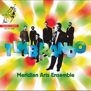 Meridian Arts Ensemble - Timbrando