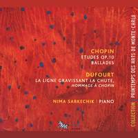 Chopin - Etudes Op. 10 & Ballades