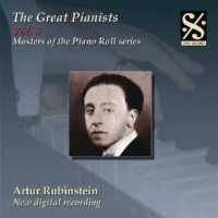 The Great Pianists Volume 8 - Arthur Rubinstein
