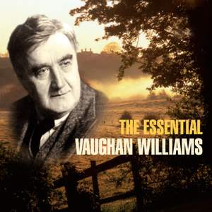 The Essential Vaughan Williams