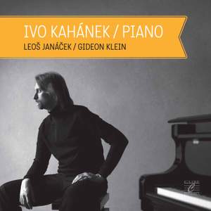 Janacek: On An Overgrown Path, Paralipomena & Klein: Piano Sonata