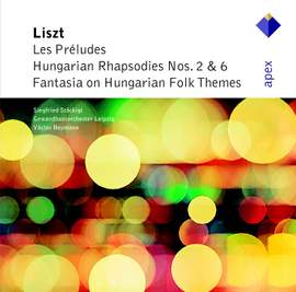 Liszt: Les Préludes, symphonic poem No. 3, S97, etc.