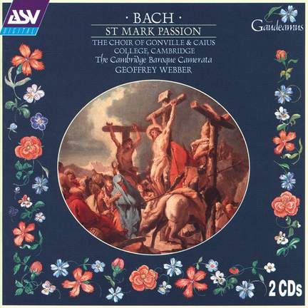 Bach - St Mark Passion