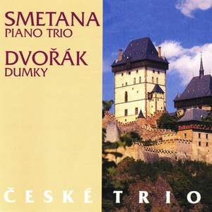 Smetana and Dvorak Piano Trios