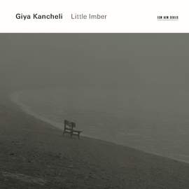 Giya Kancheli - Little Imber