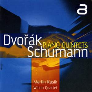 Dvorak and Schumann Piano Quintets