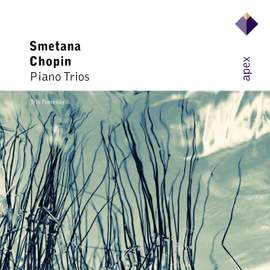Chopin & Smetana: Piano Trios