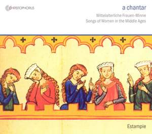 a chantar - Songs of Women in the Middle Ages