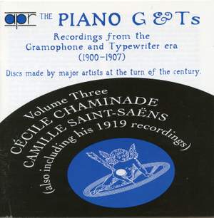 The Piano G & Ts Volume 3 - Recordings from the Gramophone & Typewriter era (1900-1907)