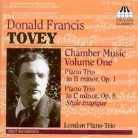 Sir Donald Tovey: Chamber Music Volume One