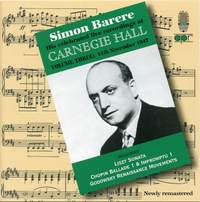 Simon Barere - Live Recordings at Carnegie Hall (Volume 3)
