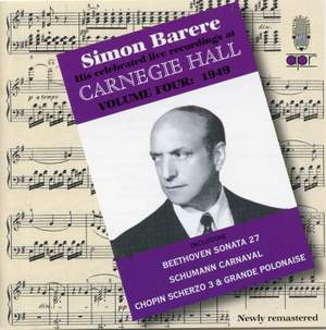 Simon Barere - Live Recordings at Carnegie Hall (Volume 4)