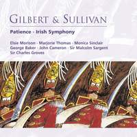 Gilbert & Sullivan - Patience & Irish Symphony
