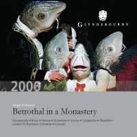 Prokofiev: Betrothal in a Monastery