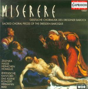 Miserere - Sacred Choral Pieces Of The Dresden Baroque