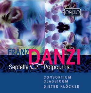 Danzi - Septets & Potpourris