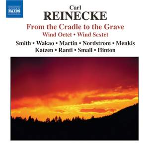 Reinecke - From the Cradle to the Grave