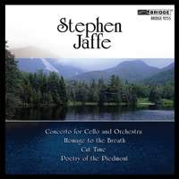 The Music of Stephen Jaffe Volume 3