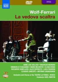 Wolf-Ferrari: La Vedova Scaltra