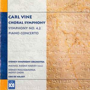 Carl Vine: Choral Symphony