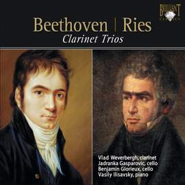 Beethoven & Ries - Clarinet Trios