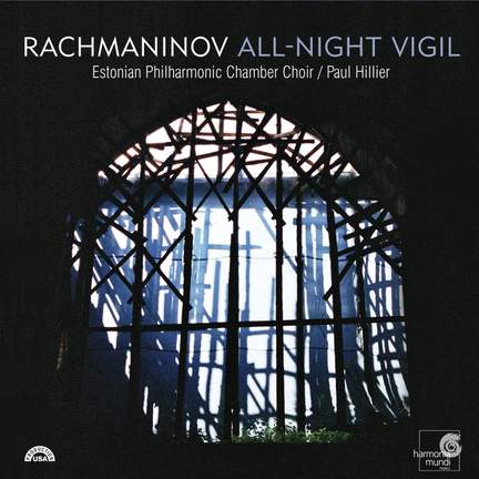 Rachmaninoff: Vespers, Op. 37