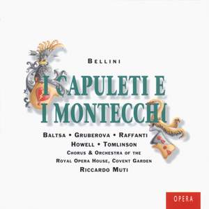 Bellini: I Capuleti e I Montecchi