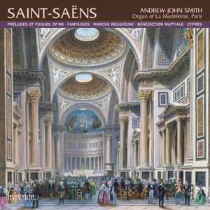 Saint-Saëns: Organ Music Volume 1