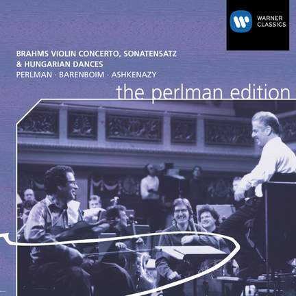 Brahms: Violin Concerto in D major, Op. 77, etc.