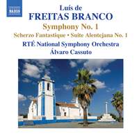 Freitas Branco - Orchestral Works Volume 1