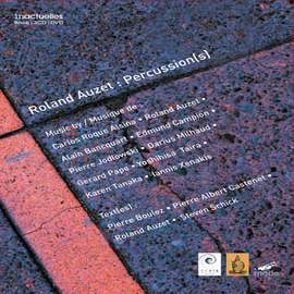 Roland Auzet - Percussion(s)