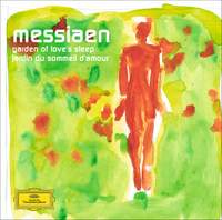 Messiaen: Garden Of Love’s Sleep